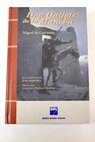 Don Quijote de la Mancha / Miguel de Cervantes Saavedra