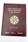 Los conventos de San Esteban y Las Dueñas / Julián Álvarez Villar