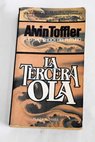 La tercera ola / Alvin Toffler