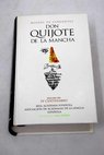 Don Quijote de la Mancha / Miguel de Cervantes Saavedra