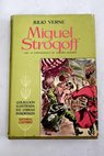 Miguel Strogoff / Julio Verne