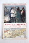 Miguel Strogoff / Julio Verne