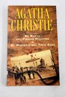 El rapto del primer ministro El misterio del tren azul / Agatha Christie