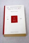 El ingenioso hidalgo don Quixote de la Mancha / Miguel de Cervantes Saavedra
