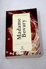 Madame Bovary / Gustave Flaubert