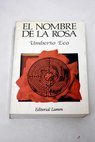 El nombre de la rosa / Umberto Eco