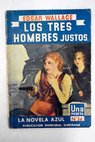 Los tres hombres justos / Edgar Wallace