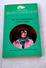 Los tres hermanos / Victor Hugo
