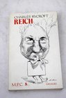 Reich / Charles Rycroft