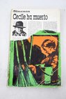 Cécile ha muerto / Georges Simenon