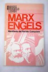 Manifiesto del partido comunista / Karl Marx
