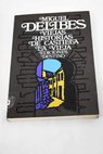 Viejas historias de Castilla la Vieja / Miguel Delibes