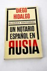 Un notario español en Rusia / Diego Hidalgo