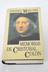 Memorias de Cristóbal Colón / Stephen Marlowe