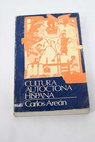 Cultura autóctona hispana / Carlos Areán