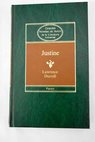Justine / Lawrence Durrell