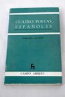 Cuatro poetas espaoles Garcilaso Gngora Maragall Antonio Machado / Dmaso Alonso