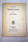 Teleología de la cultura / Juan Larrea