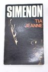Ta Jeanne / Georges Simenon
