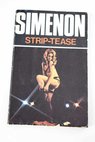 Strip tease / Georges Simenon