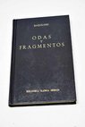 Odas y fragmentos / Baqulides