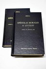 Epstolas morales a Lucilio / Lucio Anneo Sneca