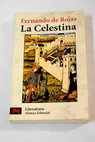 La Celestina tragicomedia de Calisto y Melibea / Fernando de Rojas