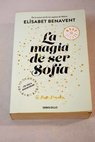 La magia de ser Sofa / Elsabet Benavent