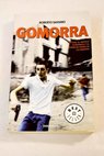 Gomorra Un viaje al imperio económico y al sueño de poder de la Camorra / Roberto Saviano