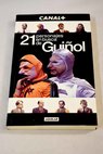 21 personajes en busca de guiñol