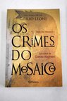 Os crimes do mosaico / Giulio Leoni