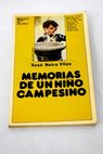 Memorias de un niño campesino / Xosé Neira Vilas