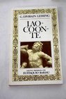 Laocoonte / Gotthold Ephraim Lessing