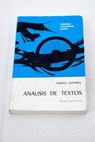 Análisis de textos poesía y prosa españolas / Marina Mayoral