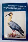 Los pintores de la expedición de Alejandro Malaspina tomo II / Carmen Sotos Serrano