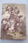 Obras completas de Virgilio / Publio Virgilio Marn