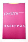 En la espiral de la tecnocracia pequeños escritos políticos XII / Jurgen Habermas