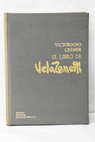 El libro de Vela Zanetti por Victoriano Cremer / Victoriano Crémer