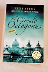 El crculo Octogonus / Peter Harris