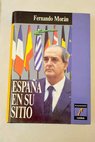 España en su sitio / Fernando Morán