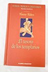 El tesoro de los templarios / Hanny Alders