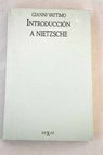 Introducción a Nietzsche / Gianni Vattimo
