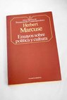 Ensayos sobre política y cultura / Herbert Marcuse