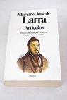 Artculos / Mariano Jos de Larra