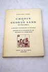 Chopin y George Sand en Mallorca / Bartomeu Ferra