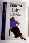 Princesa Daisy / Judith Krantz