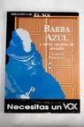 Barba azul y otros cuentos de antao / Charles Perrault