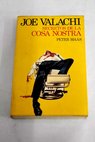 Joe Valachi Secretos de la Costa Nostra / Peter Maas