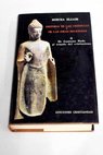 Historia de las creencias y de las ideas religiosas Tomo II De fantasma Buda al triunfo del Cristianismo / Mircea Eliade