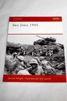 Iwo Jima 1945 / Derrick Wright